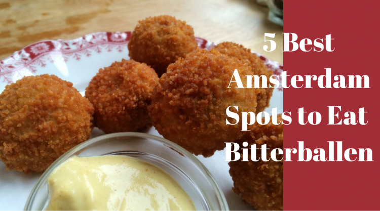 Where to Eat Bitterballen in Amsterdam