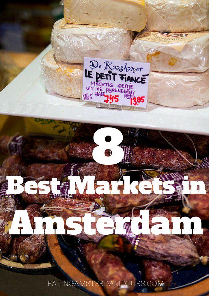 Where to find the 8 best markets in Amsterdam